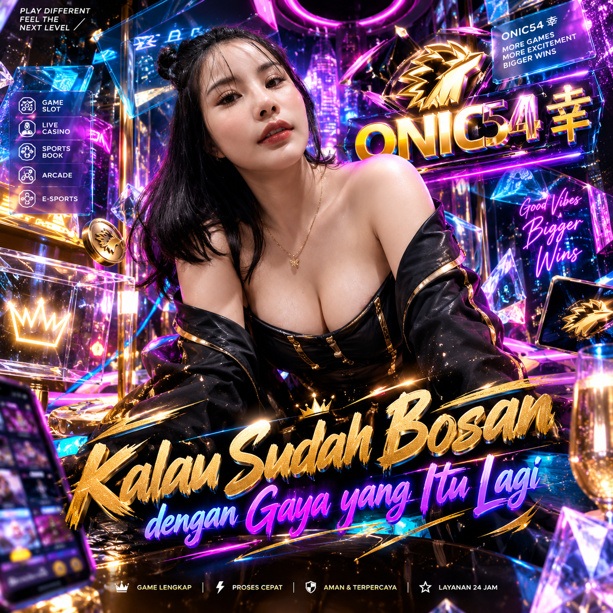ONIC54 幸 Kalau Sudah Bosan dengan Gaya yang Itu Lagi